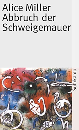Abbruch der Schweigemauer: Die Wahrheit der Fakten (suhrkamp taschenbuch) von Suhrkamp Verlag AG