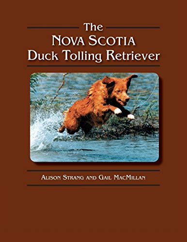 The Nova Scotia Duck Tolling Retriever von Dogwise Publishing