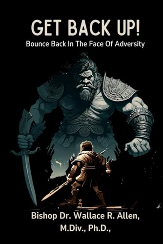 Get Back Up!: Bounce Back In The Face Of Adversity von Leeds Press Corp