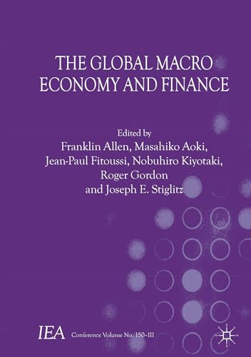 The Global Macro Economy and Finance (International Economic Association Series)