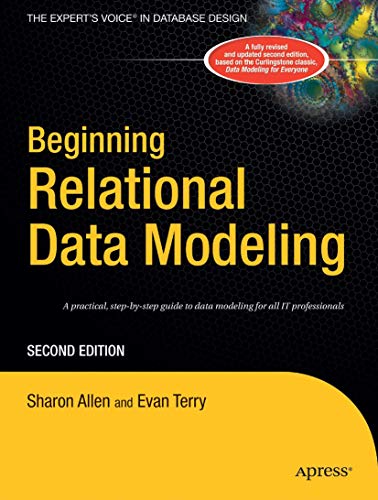 Beginning Relational Data Modeling, Second Edition von Apress