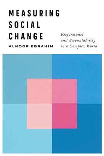 Measuring Social Change: Performance and Accountability in a Complex World