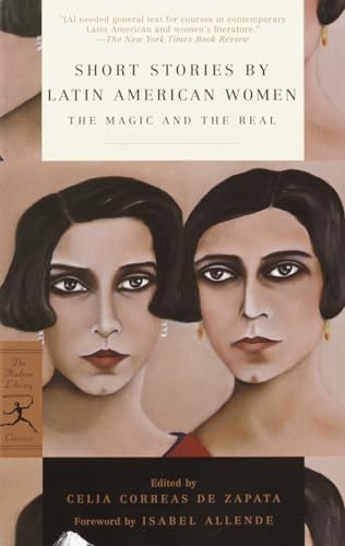 Short Stories by Latin American Women: The Magic and the Real (Modern Library Classics) von Modern Library