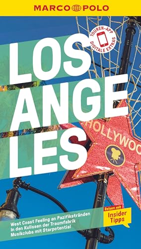 MARCO POLO Reiseführer Los Angeles: Reisen mit Insider-Tipps. Inklusive kostenloser Touren-App