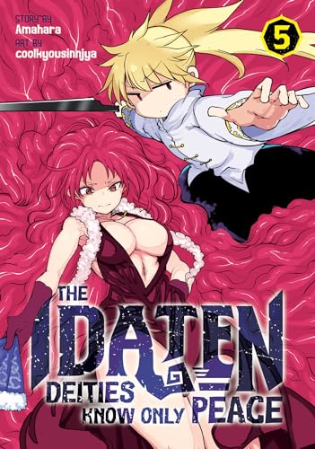 The Idaten Deities Know Only Peace Vol. 5 von Seven Seas