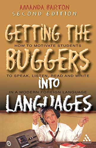 Getting the Buggers Into Languages 2nd Edition von BLOOMSBURY 3PL