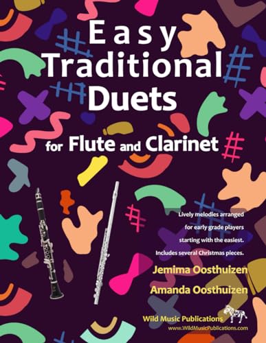 Easy Traditional Duets for Flute and Clarinet: 28 traditional melodies from around the world arranged especially for equal beginner flute and clarinet ... is below the break. All are in easy keys. von CreateSpace Independent Publishing Platform