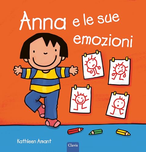 Anna e le sue emozioni. Ediz. a colori (Album illustrati) von Clavis