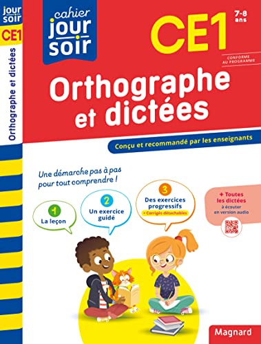 Orthographe et dictées CE1 - Cahier Jour Soir: Conçu et recommandé par les enseignants von MAGNARD