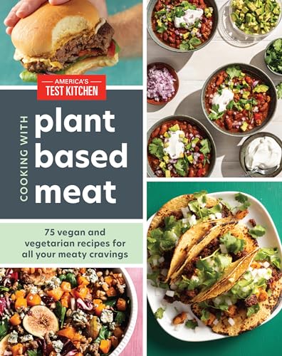 Cooking with Plant-Based Meat: 75 Satisfying Recipes Using Next-Generation Meat Alternatives von RANDOM HOUSE USA INC