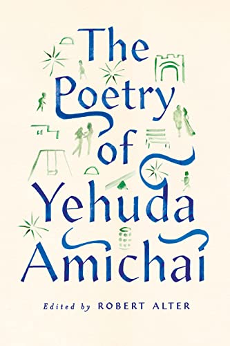 Poetry of Yehuda Amichai (Copenhagen Trilogy, 2) von Farrar, Straus and Giroux