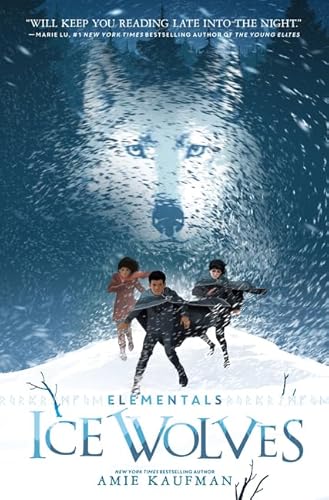 Elementals: Ice Wolves (Elementals, 1, Band 1)
