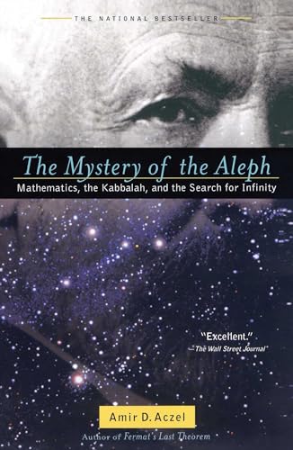 The Mystery of the Aleph: Mathematics, the Kabbalah, and the Search for Infinity von Washington Square Press