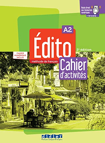 Edito 2e edition: Cahier d'activites A1 + cahier numerique