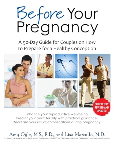 Before Your Pregnancy: A 90-Day Guide for Couples on How to Prepare for a Healthy Conception von BALLANTINE GROUP