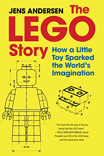The LEGO Story: How a Little Toy Sparked the World's Imagination von Mariner Books