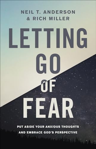 Letting Go of Fear: Put Aside Your Anxious Thoughts and Embrace God's Perspective von Harvest House Publishers