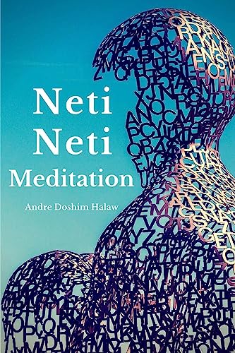 Neti-Neti Meditation von CREATESPACE