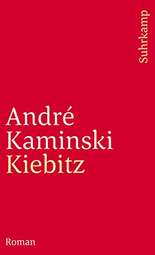 Kiebitz: Roman (suhrkamp taschenbuch) von Suhrkamp Verlag