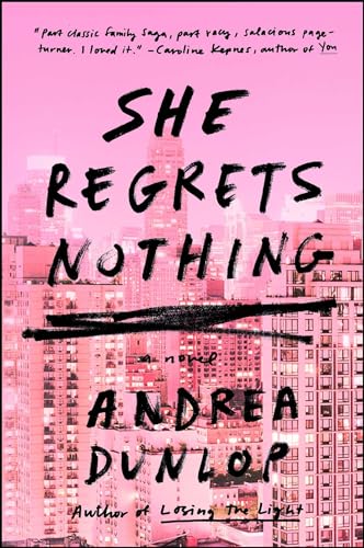 She Regrets Nothing: A Novel von Washington Square Press