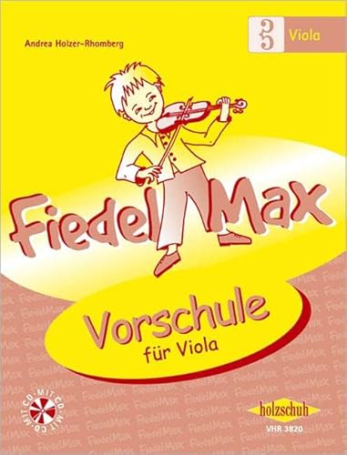 Fiedel-Max Vorschule Viola: Vorschule mit CD