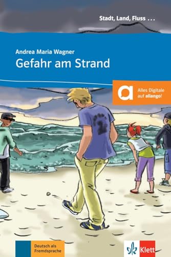 Gefahr am Strand: Buch mit Online-Angebot A1. Mit Annotationen (Stadt, Land, Fluss …)