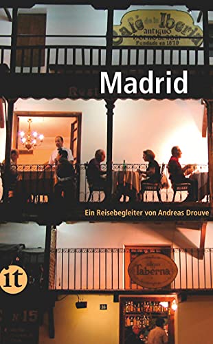 Madrid: Ein Reisebegleiter (insel taschenbuch)