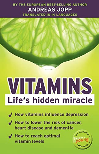 Vitamins. Life´s hidden miracle. von CREATESPACE