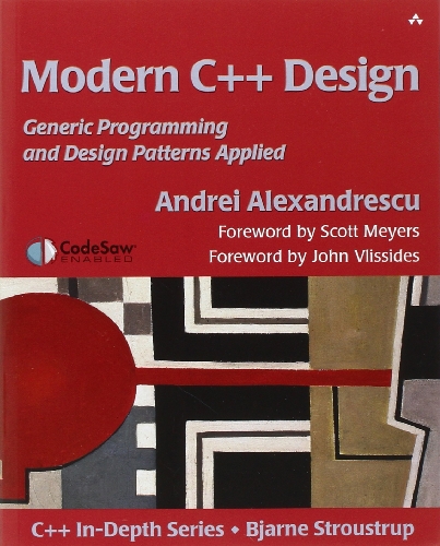 Modern C++ Design, Generic Programming and Design Patterns Applied von Addison Wesley