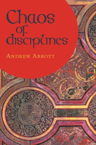 Chaos of Disciplines von University of Chicago Press