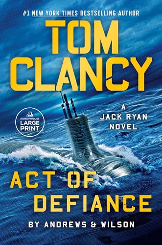 Tom Clancy Act of Defiance (A Jack Ryan Novel, Band 24)