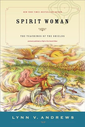Spirit Woman: The Teachings of the Shields von TarcherPerigee