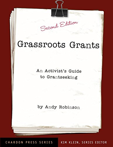 Grassroots Grants: An Activist's Guide to Grant Seeking (Kim Klein's Chardon Press) von Jossey-Bass