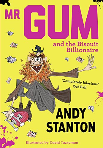 Mr Gum and the Biscuit Billionaire: Volume 2