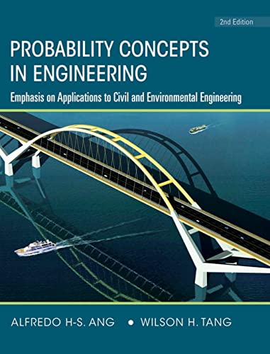 Probability Concepts in Engineering: Emphasis on Applications in Civil & Environmental Engineering