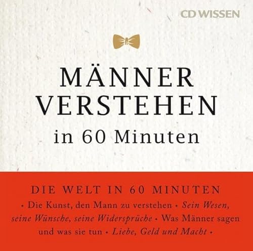 CD WISSEN - Männer verstehen in 60 Minuten, 1 CD