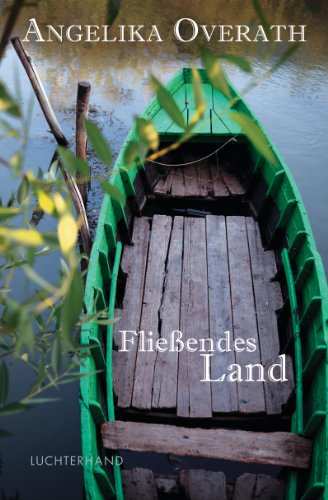 Fließendes Land: Geschichten vom Schreiben und Reisen von Luchterhand Literaturverlag