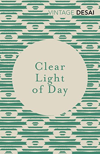 Clear Light of Day: A BBC Between the Covers Big Jubilee Read Pick von Vintage Classics