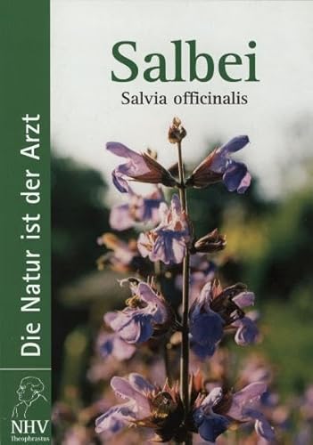 Salbei - Salvia officinalis: Das Buch zur Heilpflanze des Jahres 2003 von Arthaus Musik