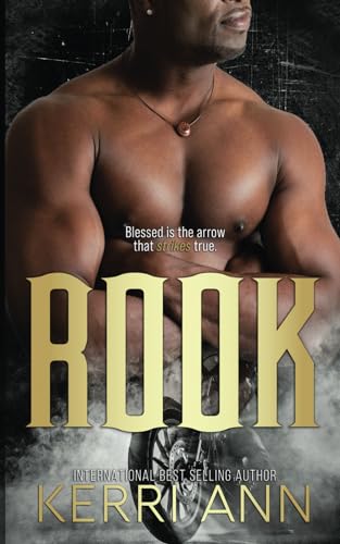 Rook (The Broken Bows MC Series, Band 3) von Kingston Publishing Company