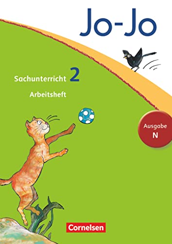 Jo-Jo Sachunterricht - Ausgabe Niedersachsen, Bremen, Hamburg, Schleswig-Holstein - 2. Schuljahr: Arbeitsheft von Cornelsen Verlag GmbH