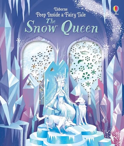 Peep Inside a Fairy Tale Snow Queen: 1 von Usborne Publishing