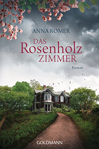 Das Rosenholzzimmer: Roman