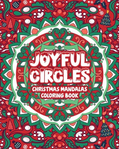 Joyful Circles: Christmas Mandalas Coloring Book von Blurb