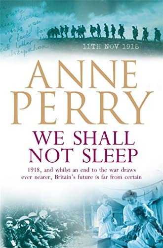 We Shall Not Sleep (World War I Series, Novel 5): A heart-breaking wartime novel of tragedy and drama (World War 1 Series) von Headline Review