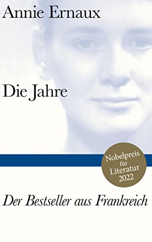 Die Jahre: Nobelpreis für Literatur 2022 (Bibliothek Suhrkamp) von Suhrkamp Verlag AG