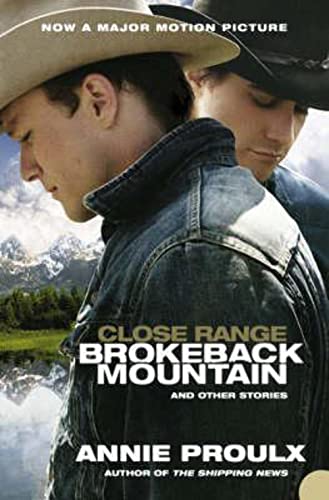 Close Range: Brokeback Mountain And Other Stories von HarperCollins