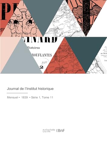 Journal de l'Institut historique von HACHETTE BNF
