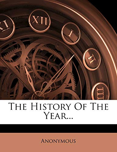 The History Of The Year... von Nabu Press