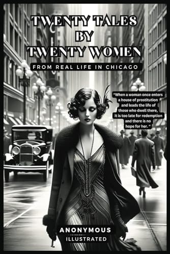 Twenty Tales By Twenty Women, From Real Life In Chicago, Illustrated